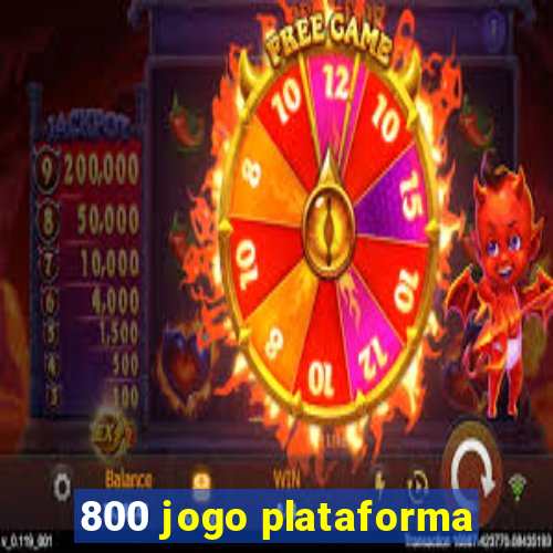 800 jogo plataforma